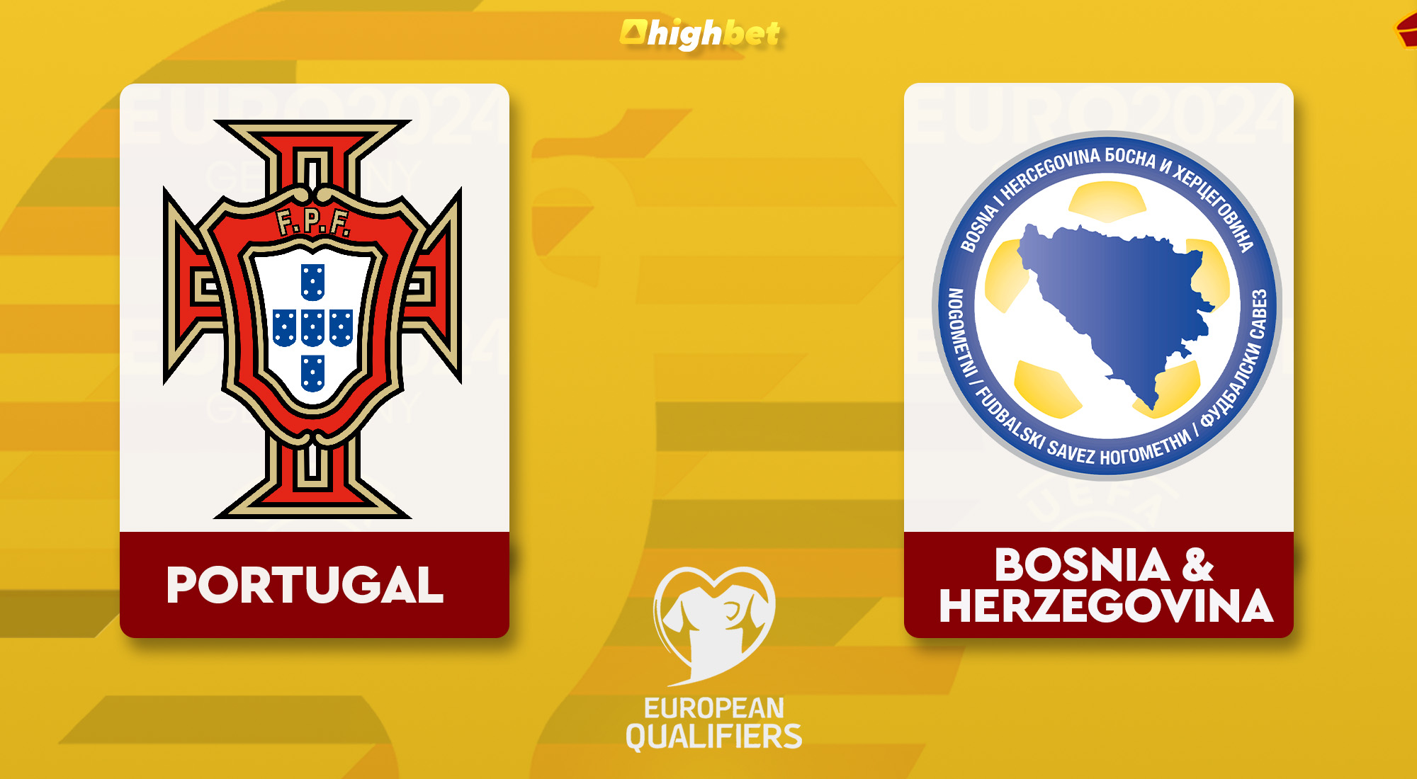 Portugal vs Bosnia & Herzegovina - highbet UEFA Euro Qualification Pre